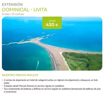 Oferta de Castellano - Uvita por 430€ en Tui Travel PLC