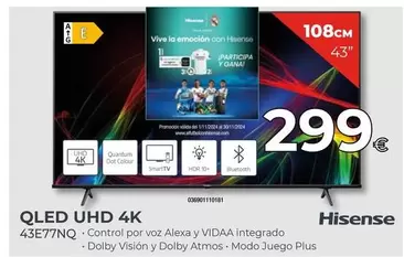 Oferta de Hisense - Qled Uhd 4k 43e77nq por 299€ en Tien 21