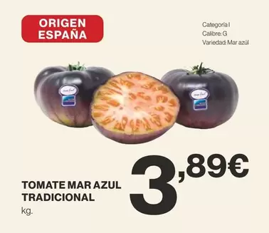 Oferta de Origen - Tomate Mar Azul Tradicional por 3,89€ en Supercor