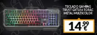 Oferta de Gaming - Teclado Gaming Trust QK553 Torac Metal Multicolor por 14,99€ en Game