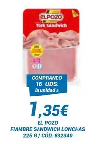 Oferta de Elpozo - Fiambre Sandwich Lonchas por 1,35€ en Dialsur Cash & Carry