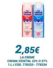 Oferta de Crema Vegetal 23% O 27% por 2,85€ en Dialsur Cash & Carry