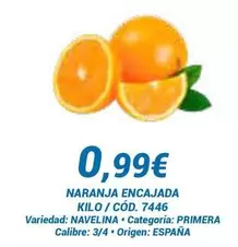 Oferta de Origen - Naranja Encajada por 0,99€ en Dialsur Cash & Carry