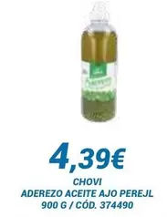 Oferta de Chovi - Aderezo Aceite Ajo Perejil por 4,39€ en Dialsur Cash & Carry