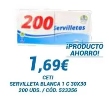 Oferta de Ceti - Servilleta Blanca 1 C 30x30 por 1,69€ en Dialsur Cash & Carry