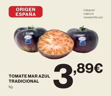 Oferta de Origen - Tomate Mar Azul Tradicional por 3,89€ en Hipercor