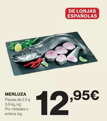 Oferta de Merluza por 12,95€ en Hipercor