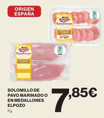 Oferta de Elpozo - Solomillo De Pavo Marinado O En Medallones por 7,85€ en Hipercor