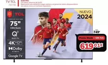 Oferta de TCL - Tv 7517b por 619,01€ en Mi electro