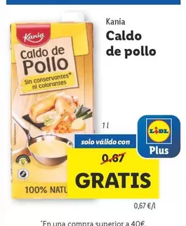 Oferta de Kania - Caldo De Pollo por 0,67€ en Lidl