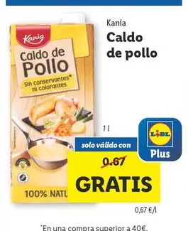 Oferta de Kania - Caldo De Pollo por 0,67€ en Lidl