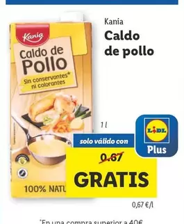 Oferta de Kania - Caldo De Pollo por 0,67€ en Lidl