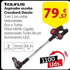 Oferta de Taurus - Aspirador Escoba Crossback Dazzle por 79,57€ en Alcampo