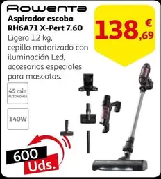 Oferta de Rowenta - Aspirador Escoba Rh6a71 X-pert 7.60 por 138,69€ en Alcampo