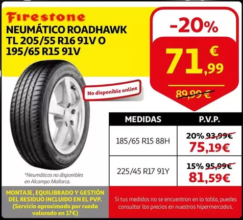 Oferta de Firestone - Neumático Roadhawk Tl 205/55 R16 91v O 195/65 R15 91v por 71,99€ en Alcampo