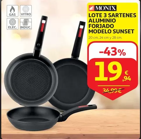 Oferta de Monix - Lote 3 Sartenes Aluminio Forjado Modelo Sunset por 19,94€ en Alcampo