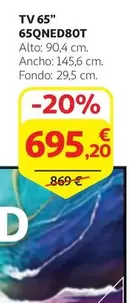 Oferta de Tv 65" 65QNED80T por 695,2€ en Alcampo