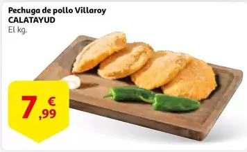 Oferta de Calatayud - Pechuga De Pollo Villaroy por 7,99€ en Alcampo