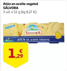 Oferta de Salvora - Atun En Aceite Vegetal por 1,29€ en Alcampo