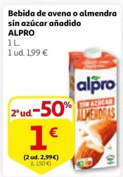 Oferta de Alpro - Bebida De Avena O Almendra Sin Azucar Anadido por 1,99€ en Alcampo