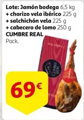 Oferta de Cumbre real - Lote: Jamón Bodega + Chorizo Vela Ibérico + Salchichón Vela + Cabecero De Lomo por 69€ en Alcampo