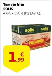 Oferta de Solís - Tomate Frito por 1,99€ en Alcampo