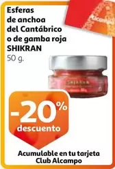 Oferta de Shikran - Esferas De Anchoa Del Cantabrico O De Gamba Roja en Alcampo