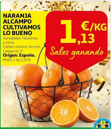 Oferta de Alcampo - Naranja Alcampo Cultivamos por 1,13€ en Alcampo