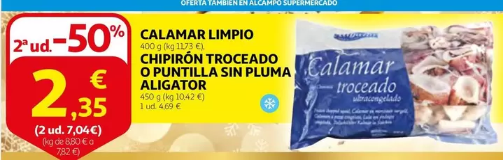 Oferta de Alcampo - Calamar Limpio por 2,35€ en Alcampo