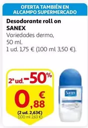 Oferta de Sanex - Desodorante Roll On por 1,75€ en Alcampo