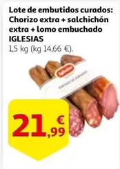 Oferta de Iglesias - Lote De Embutidos Curados: Chorizo Extra + Salchichon Extra + Lomo Embuchado por 21,99€ en Alcampo