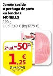 Oferta de Monells - Jamon Cocido O Pechuga De Pavo En Lonchas por 2,49€ en Alcampo