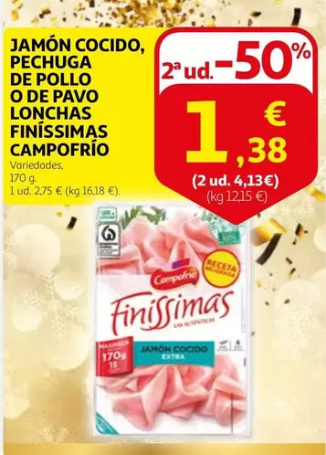 Oferta de Campofrío - Jamón Cocido, Pechuga De Pollo O De Pavo Lonchas Finíssimas por 2,75€ en Alcampo