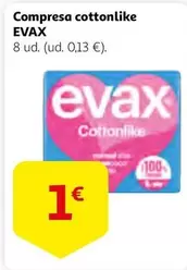 Oferta de Evax - Compresa Cottonlike por 1€ en Alcampo