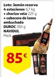 Oferta de Vela - Lote: Jamón Reserva 4 Estaciones + Chorizo  + Cabecera De Lomo Embuchado por 85€ en Alcampo