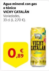 Oferta de Vichy Catalán - Agua Mineral Con Gas O Tónica por 0,89€ en Alcampo