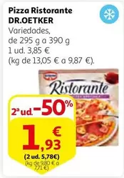 Oferta de Dr Oetker - Pizza Ristorante por 3,85€ en Alcampo