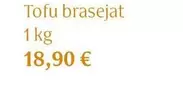 Oferta de Tofu Brasejat por 18,9€ en Veritas