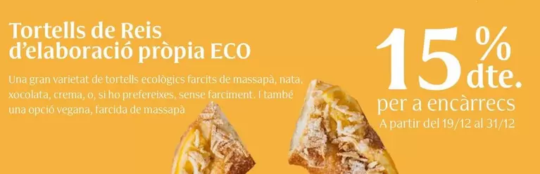 Oferta de Eco - Tortells De Reis D'elaboració Pròpia en Veritas