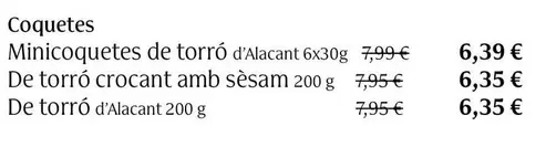 Oferta de Coquetes Minicquetes De Torró D'alacants por 6,35€ en Veritas