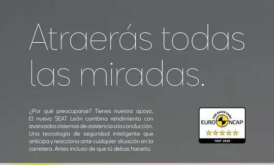 Oferta de Care - Atracras Todas Las Miradas en SEAT