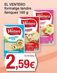 Oferta de El Ventero - Formatge Tendre Llenques por 2,59€ en Keisy