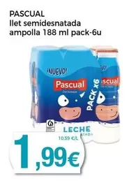 Oferta de Pascual - Llet Semidesnatada Ampolla por 1,99€ en Keisy