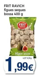 Oferta de Frit Ravich - Figues Seques Bossa por 1,99€ en Keisy