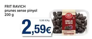 Oferta de Frit Ravich - Prunes Sense Pinyol por 2,59€ en Keisy