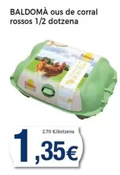 Oferta de Baldoma - Ous De Corral Rossos por 1,35€ en Keisy