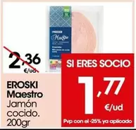 Oferta de Eroski - Maestro Jamón Cocido por 1,77€ en Eroski