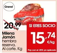 Oferta de Milena - Jamón  por 15,74€ en Eroski