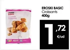 Oferta de Eroski Basic - Croissants por 1,72€ en Eroski