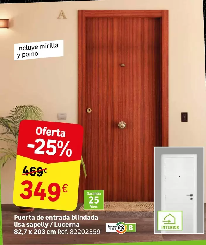 Oferta de Home - Puerta De Entrada Blindada Lisa Sapely/lucerna por 349€ en Leroy Merlin